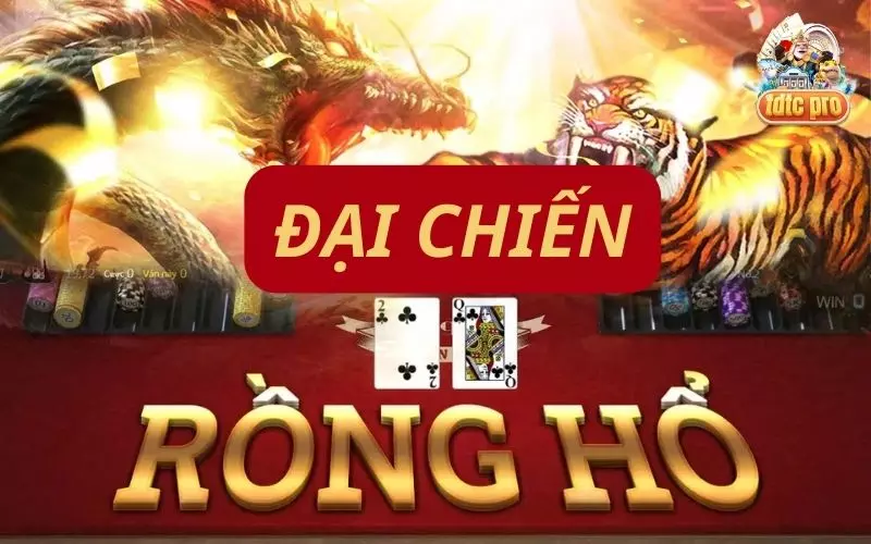 Tham gia tựa game rồng hổ đại chiến đỉnh cao